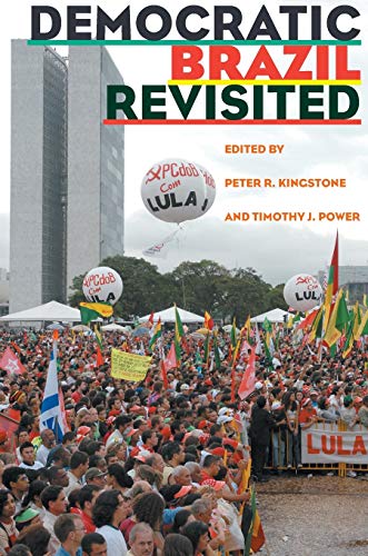 Stock image for Democratic Brazil Revisited for sale by Better World Books