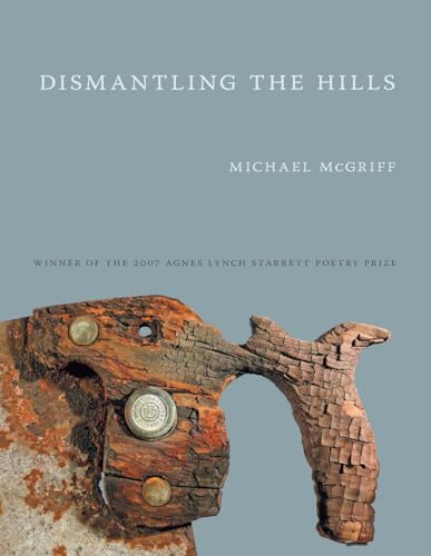 Stock image for Dismantling the Hills (Pitt Poetry Series) for sale by Open Books West Loop