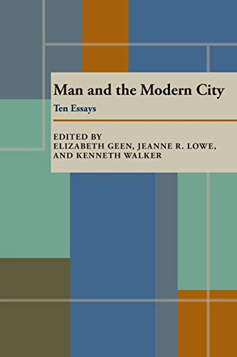 Beispielbild fr Man and the Modern City: Ten Essays zum Verkauf von Midtown Scholar Bookstore
