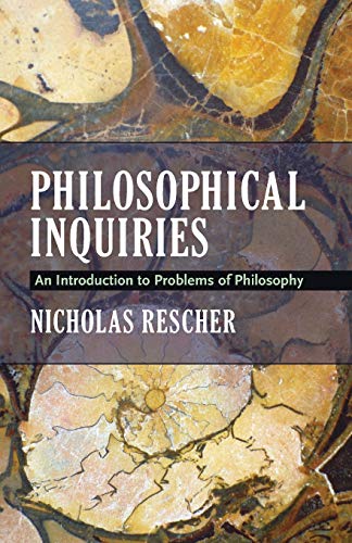 Philosophical Inquiries: An Introduction to Problems of Philosophy (9780822960751) by Rescher, Nicholas
