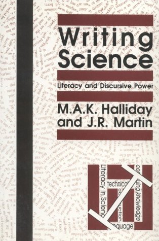 Writing Science: Literacy and Discursive Power (Pitt Comp Literacy Culture)