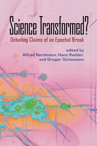 Stock image for Science Transformed?: Debating Claims of an Epochal Break for sale by ThriftBooks-Atlanta