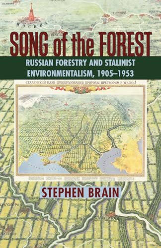 9780822961659: Song of the Forest: Russian Forestry and Stalinist Environmentalism, 1905-1953