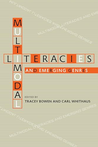 Stock image for Multimodal Literacies and Emerging Genres for sale by ThriftBooks-Atlanta