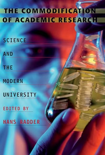 9780822962267: Commodification of Academic Research, The: Science and the Modern University