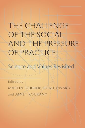 Imagen de archivo de The Challenge of the Social and the Pressure of Practice Format: Paperback a la venta por INDOO