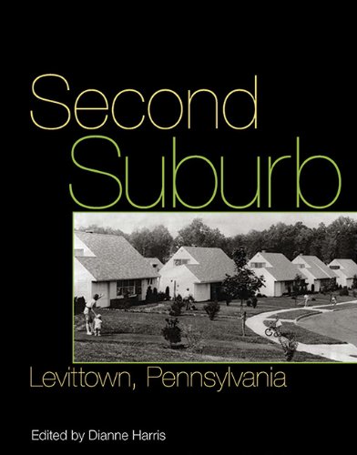 9780822962816: Second Suburb: Levittown, Pennsylvania (Culture Politics & the Built Environment)