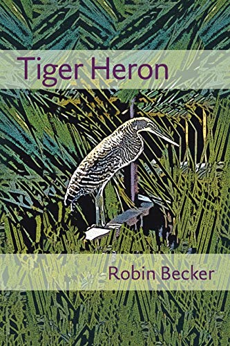 Beispielbild fr Tiger Heron zum Verkauf von Better World Books