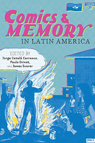 Stock image for Comics and Memory in Latin America (Pitt Illuminations) for sale by Midtown Scholar Bookstore