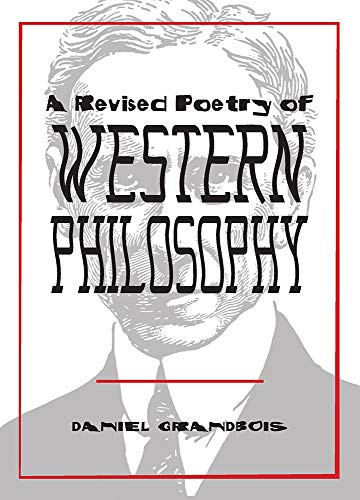 9780822964322: Revised Poetry of Western Philosophy, A (Pitt Poetry Series)