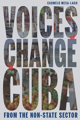 9780822965091: Voices of Change in Cuba from the Non-State Sector (Pitt Latin American Series)