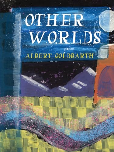 Beispielbild fr Other Worlds (Pitt Poetry Series) zum Verkauf von SecondSale