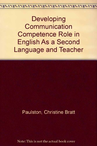 Stock image for Developing Communicative Competence: Role Plays in English as a Second Language for sale by ThriftBooks-Dallas