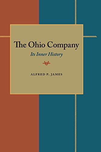 Beispielbild fr The Ohio Company: Its Inner History zum Verkauf von Lucky's Textbooks