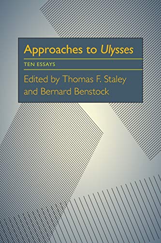Stock image for Approaches to Ulysses: Ten Essays for sale by Midtown Scholar Bookstore