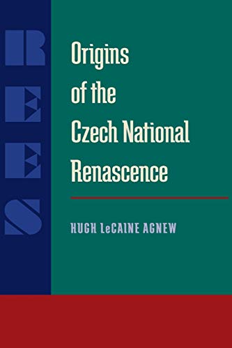 Imagen de archivo de Origins of the Czech National Renascence (Russian and East European Studies) a la venta por Midtown Scholar Bookstore