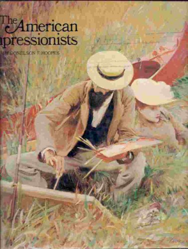 Imagen de archivo de The American impressionists, a la venta por Half Price Books Inc.