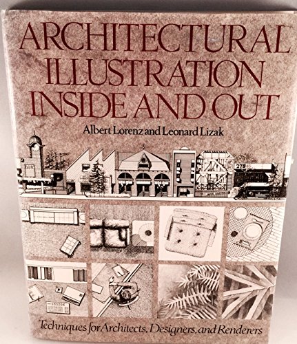 Stock image for Architectural Illustration Inside and Out for sale by Better World Books