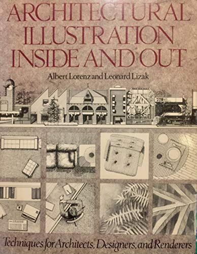 Imagen de archivo de Architectural Illustration Inside and Out a la venta por SecondSale