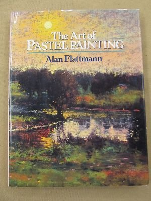 Beispielbild fr The Art of Pastel Painting (Practical Art Books) zum Verkauf von Wonder Book