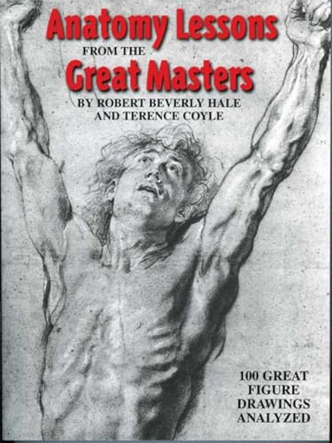 Imagen de archivo de Anatomy Lessons From the Great Masters a la venta por New Legacy Books