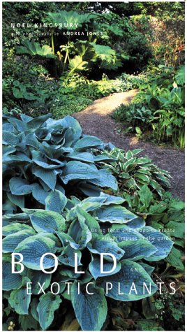 Stock image for Bold and Exotic Plants for sale by Better World Books