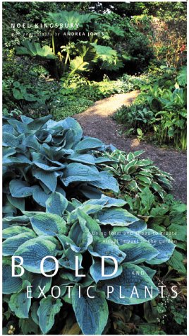 Stock image for Bold and Exotic Plants for sale by A Good Read, LLC