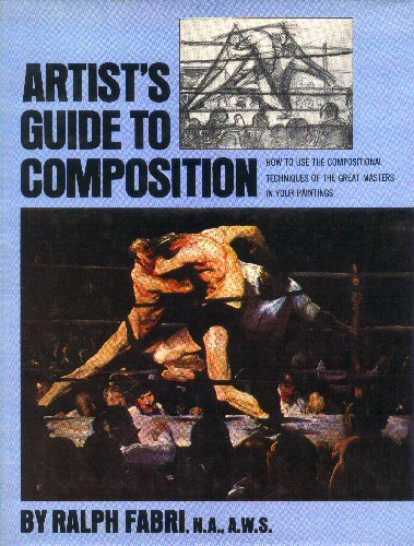 Stock image for Artist's Guide to Composition for sale by Basement Seller 101