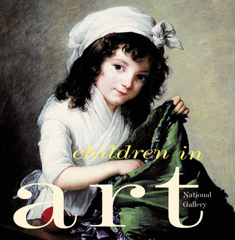 Children in Art (9780823003389) by National Gallery Of London