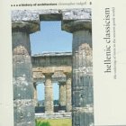 Imagen de archivo de History of Architecture: The Ordering of Form in Ancient Greece (A History of Architecture) a la venta por Wonder Book