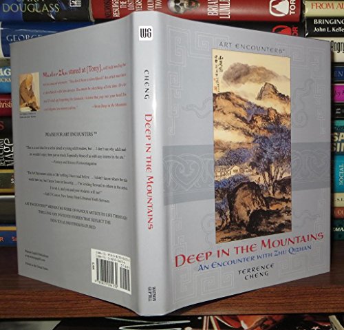 Stock image for Deep in the Mountains: An Encounter with Zhu Qizhan (Art Encounters) for sale by Jenson Books Inc