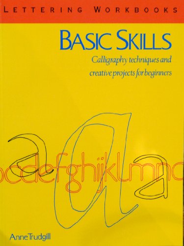 Beispielbild fr Basic Skills (Lettering Workbooks) zum Verkauf von Wonder Book