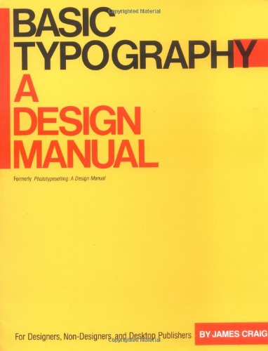 Beispielbild fr Basic Typography : A Design Manual zum Verkauf von Better World Books