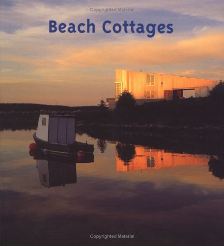 Beispielbild fr Beach Cottages zum Verkauf von Half Price Books Inc.