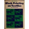 9780823005017: Block printing on textiles,