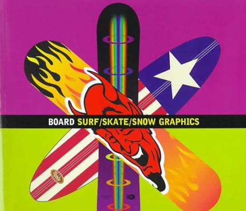 9780823005284: Board: "Surf, Skate, Snow Graphics"