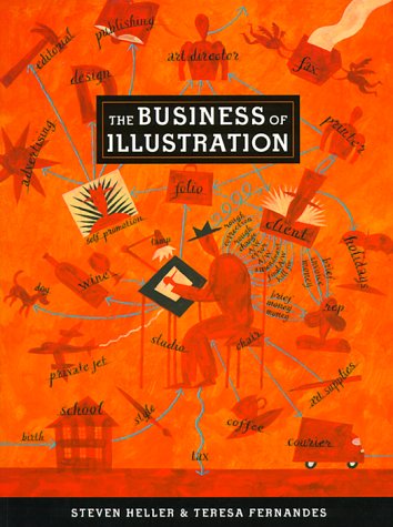 Beispielbild fr Business of Illustration zum Verkauf von Better World Books