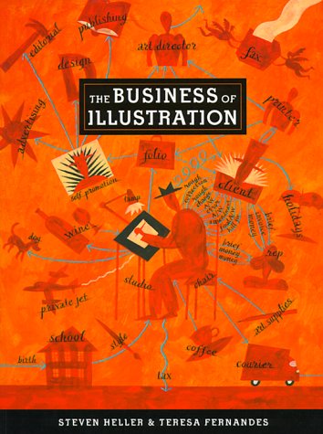 Imagen de archivo de Business of Illustration a la venta por Better World Books: West