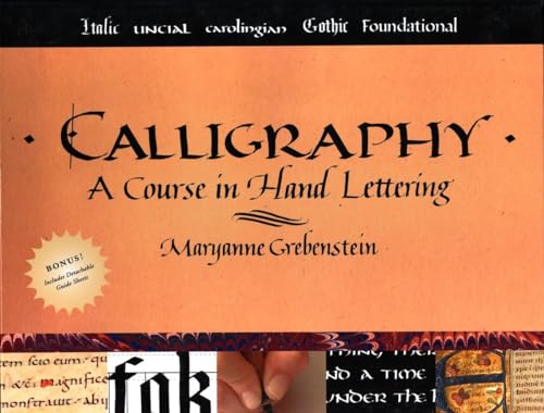 Beispielbild fr Calligraphy : A Course in Hand Lettering zum Verkauf von Better World Books