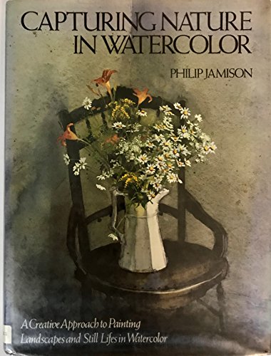 Stock image for Capturing Nature in Watercolor for sale by Books Unplugged