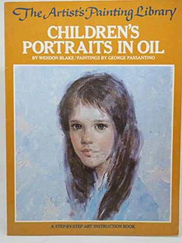 Beispielbild fr Children's Portraits in Oil (Artist's Painting Library) zum Verkauf von Wonder Book