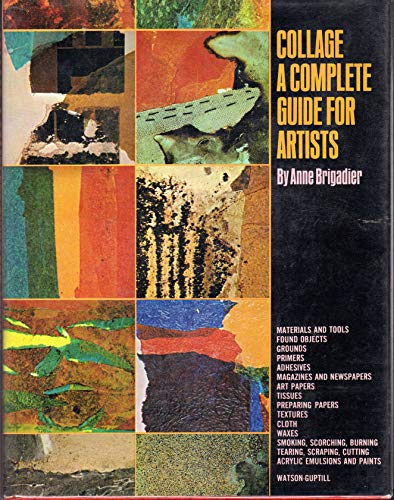 Collage: A Complete Guide for Artists