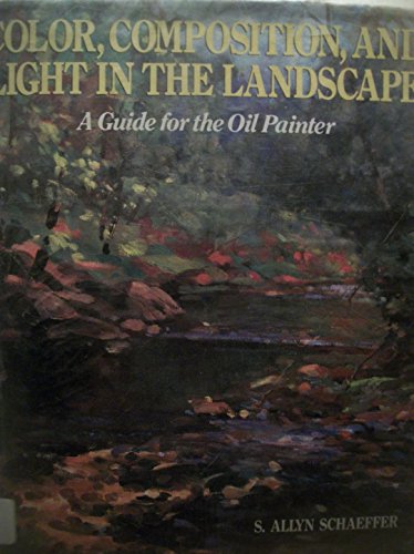 "Color, Composition & Light" (9780823007042) by Schaeffer, S. Allyn