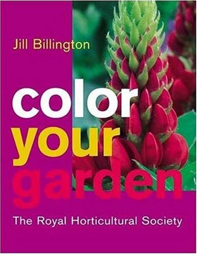Stock image for Color Your Garden for sale by Better World Books