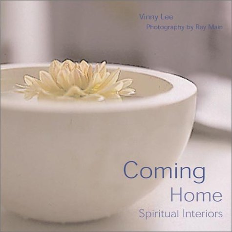 Stock image for Coming Home : Spiritual Interiors for sale by Better World Books