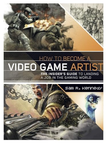 Beispielbild fr How to Become a Video Game Artist zum Verkauf von Blackwell's