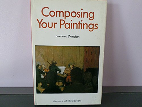 Stock image for Composing your paintings for sale by ThriftBooks-Dallas