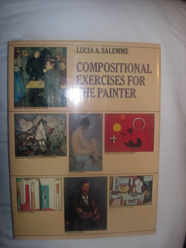 Compositional Exercises for the Painter (Signed)