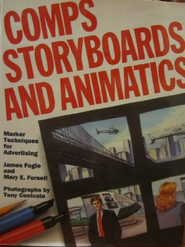 Beispielbild fr Comps, Storyboards, and Animatics zum Verkauf von Reuseabook