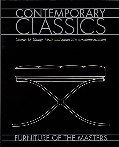 Beispielbild fr Contemporary Classics: Furniture of the Masters zum Verkauf von K & L KICKIN'  BOOKS